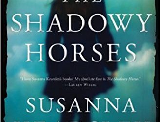 The Shadowy Horses – Ghosts, Scotland and Romance